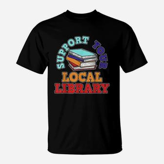 Library Book Reading Librarian Bookworm T-Shirt - Seseable