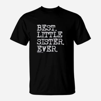 Little Girls Best Little Sister Ever T-Shirt - Seseable