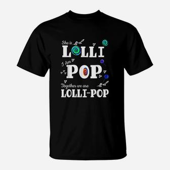Lolli Pop She Is Lolli Grandmother Grandfather T-Shirt - Seseable