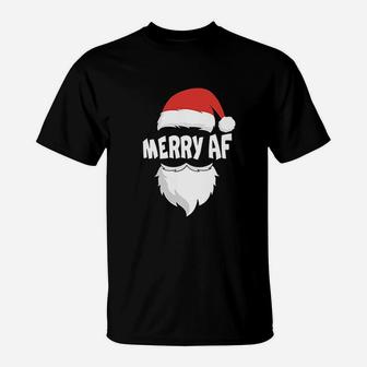 Love Merry Christmas Merry Af Xmas Funny Santa Team T-Shirt
