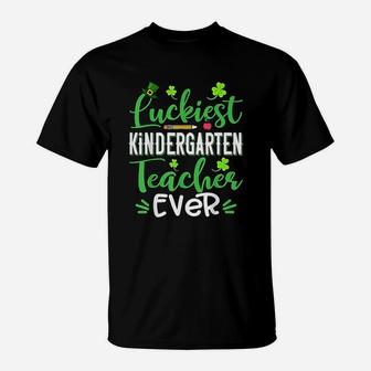Luckiest Kindergarten Teacher Ever Shamrock St Patricks Day T-Shirt - Seseable