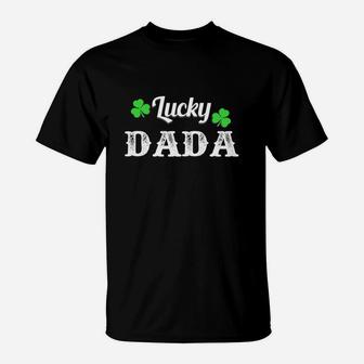 Lucky Dada Shirt Patricks Day T-Shirt - Seseable