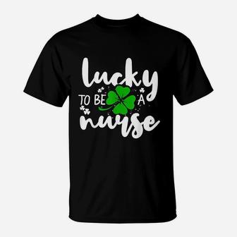 Lucky Nurse St Patricks Day Irish Nurse Gift T-Shirt | Seseable CA