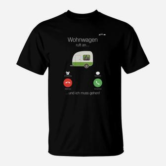 Lustiges Camping T-Shirt mit Wohnwagen-Motiv Wohnwagen ruft an, ich muss gehen! - Seseable