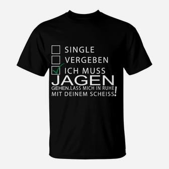Lustiges Jäger T-Shirt Single, Vergeben, Jagd Spruch-Shirt - Seseable