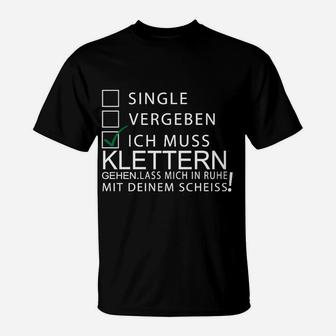 Lustiges Kletterer T-Shirt, Single/Vergeben/Kletter-Fan Design - Seseable