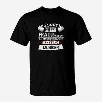 Lustiges Musiker-Statement T-Shirt für Vergebene Frauen - Seseable