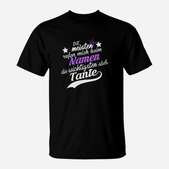 Lustiges Tanten T-Shirt Wichtige nennen mich Tante, Spruch Design - Seseable