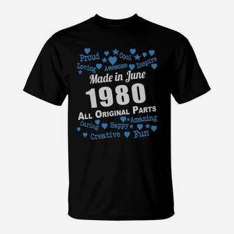 Made In June 1980 All Original Parts Shirts, June 1980 T-shirt, Born June 1980,june 1980 Shirts, June 1980 All Original Parts, 1980s Shirts, Born In June 1980 T-Shirt - Seseable