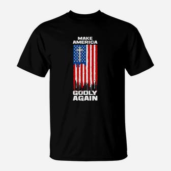 Make America Godly Again Love Jesus Faith T-Shirt - Seseable