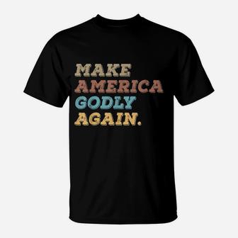Make America Godly Again Vintage T-Shirt - Seseable