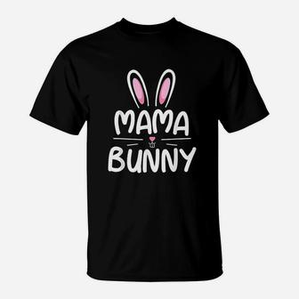 Mama Bunny Matching Family Easter Mom Gift T-Shirt - Seseable