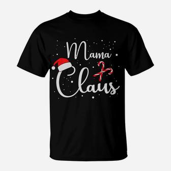 Mama Claus Matching Family Christmas Gif T-Shirt - Seseable