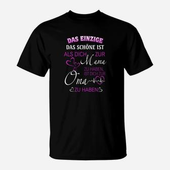 Mama und Oma Beziehung T-Shirt - Liebevoller Spruch Design - Seseable