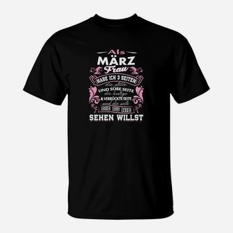 März Frauen Geburtstags-T-Shirt, Spruch Tee für Sie - Seseable