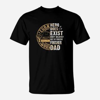 Meet My Furniture Finisher Dad Jobs Gifts T-Shirt - Seseable