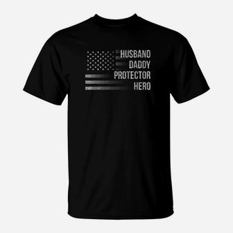 Mens Husband Daddy Protector Hero Gift For Dad T-Shirt - Seseable