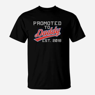 Mens Mens Promoted To Daddy Est 2018 New Dad Gift T-Shirt - Seseable