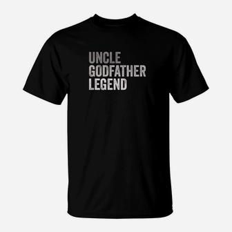 Mens Mens Uncle Godfather Legend Funny Gift For A Favorite Uncle Premium T-Shirt - Seseable