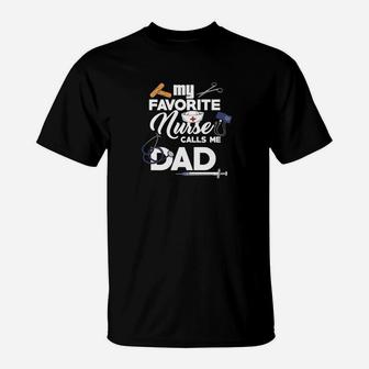 Mens My Favorite Nurse Calls Me Dad T-Shirt - Seseable
