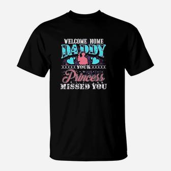 Military Daughter Welcome Home Daddy T-Shirt - Seseable
