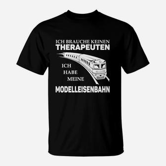 Modellleienbahn Therapeut Nur Hier T-Shirt - Seseable