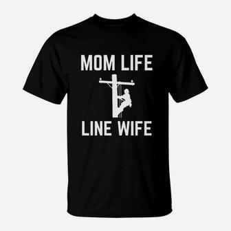 Mom Life Line Wife T-Shirt - Seseable
