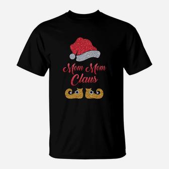 Mom Mom Claus Santa Hat T-Shirt - Seseable