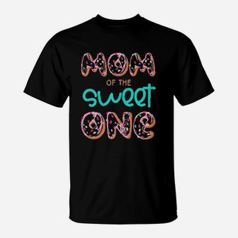 Mom Of Sweet One 1st First Birthday Matching Family Donut T-Shirt - Seseable
