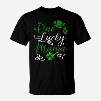 Mom St Patricks Day One Lucky Mama Lover Gifts T-Shirt - Seseable