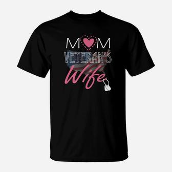 Mom Veteran Wife Happy Mother Mama Mommy Lover T-Shirt - Seseable