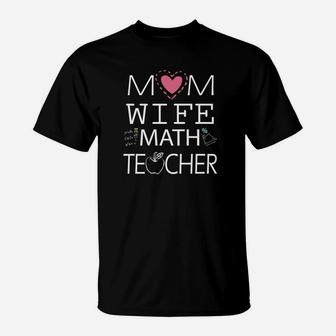 Mom Wife Math Teacher Simple Art T-Shirt | Seseable UK