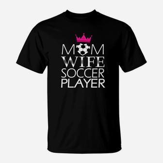 Mom Wife Soccer Player Simple Art T-Shirt - Seseable