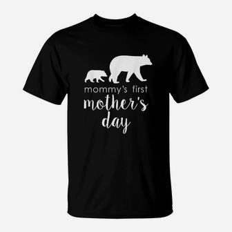 Mommys First Mothers Day Bear Mothers Gift Mama T-Shirt - Seseable