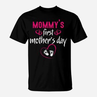 Mommys First Mothers Day Gifts Cute Gifts For Mom T-Shirt - Seseable