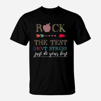Motivational Teacher State Testing Rock The Test T-Shirt - Seseable