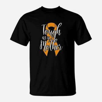 Multiple Awareness Tough As A Mother Ms Mom Gift T-Shirt - Seseable