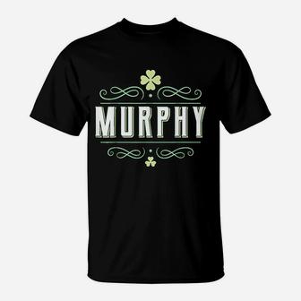 Murphy Irish Surname For Family Reunions T-Shirt - Seseable
