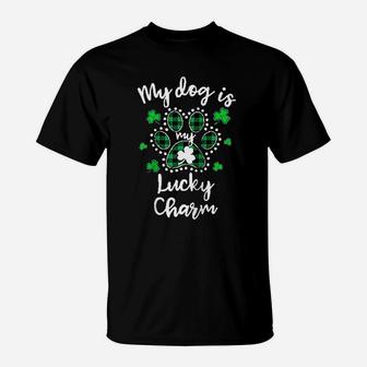 My Dog Is My Lucky Charm Shamrock St Patricks Day T-Shirt - Seseable