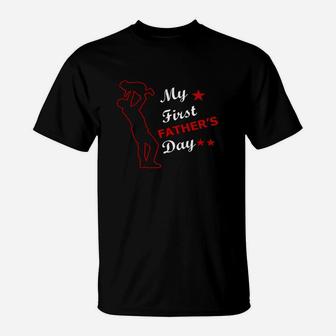 My First Fathers Day 2018 Fathers Day T-Shirt - Seseable