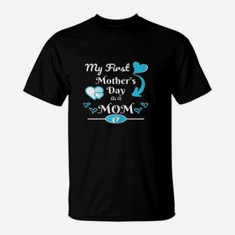 My First Mothers Day As Mom 2021 T-Shirt - Seseable