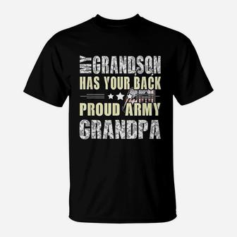 My Grandson Has Your Back Proud Army Grandpa T-Shirt - Seseable