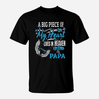 My Papa Lives In Heaven Memorial Day Papa Dad Grandpa T-Shirt - Seseable