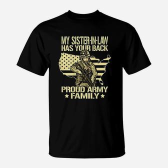 My Sister In Law Has Your Back Proud Army Family Sibling T-Shirt - Seseable