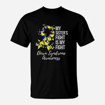 My Sister s Fight Is My Fight T-Shirt - Seseable