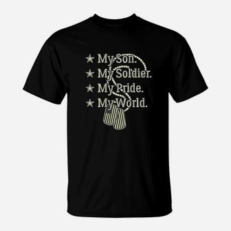 My Son Is A Soldier Hero Proud Military Mom Dad Parent T-Shirt - Seseable