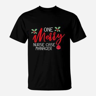 Nurse Case Manager Christmas Day Merry Gift T-Shirt - Seseable