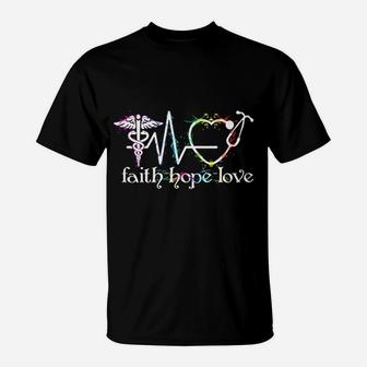 Nurse Everyday Superhero Medical Cute Faith Hope Love T-Shirt | Seseable UK