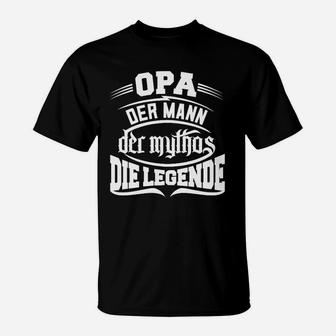 Opa Opi Großvater Großpapa Legende T-Shirt - Seseable