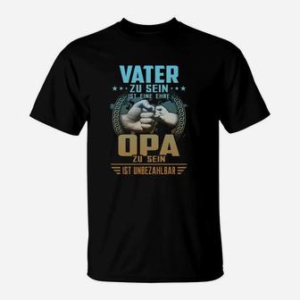 Opa Zu Sein Ist Unbezahlbar T-Shirt - Seseable